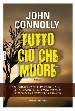 Tutto ciò che muore (eBook, ePUB) - Connolly, John