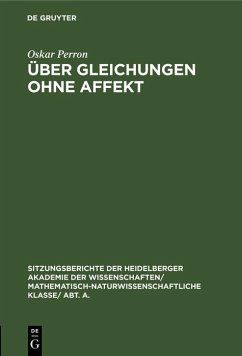 Über Gleichungen ohne Affekt (eBook, PDF) - Perron, Oskar