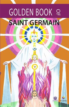 Golden book of Saint Germain (eBook, ePUB) - Germain, Conde Saint