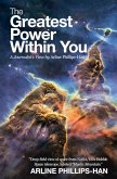 The Greatest Power Within You (eBook, ePUB)