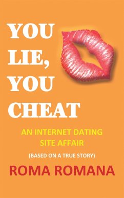 You Lie, You Cheat (eBook, ePUB) - Romana, Roma