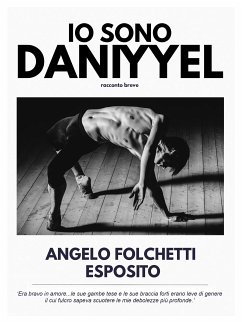 Io sono Daniyyel (eBook, ePUB) - Folchetti Esposito, Angelo