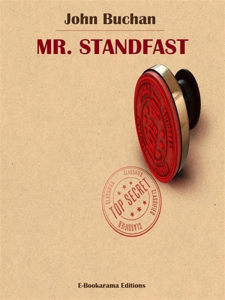 Mr. Standfast (eBook, ePUB) Mr. Standfast (eBook, ePUB)