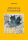 Introduzione alla Filologia (eBook, ePUB)