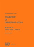 Recommendations on the Transport of Dangerous Goods: Manual of Tests and Criteria - Fourth Revised Edition (eBook, PDF)
