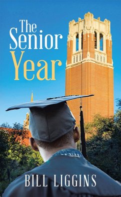 The Senior Year (eBook, ePUB) - Liggins, Bill