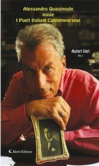 Alessandro Quasimodo leggei Poeti Italiani Contemporanei vol 1 (eBook, ePUB) - vari, autori