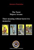 The Tarot, Major Arcana, Their Meaning Without Learn it to Memorize (eBook, ePUB)