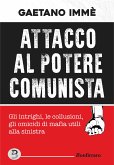 Attacco al potere comunista (eBook, ePUB)