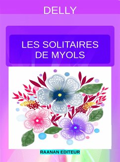 Les solitaires de Myols (eBook, ePUB) - Delly