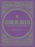 Testigo del siglo XX (eBook, ePUB)