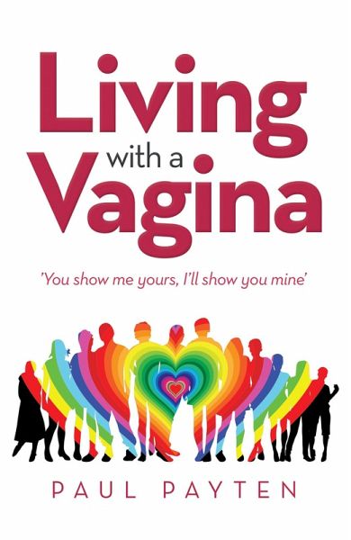 Living with a Vagina (eBook, ePUB) Living with a Vagina (eBook, ePUB)