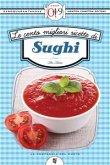 Le cento migliori ricette di sughi (eBook, ePUB)