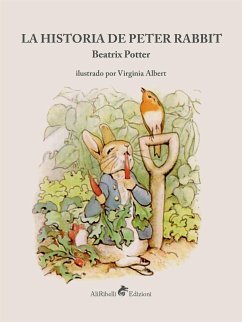 La Historia de Peter Rabbit (eBook, ePUB) - Potter, Beatrix