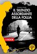Il silenzio assordante della follia... - Bild 1
