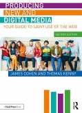 Producing New and Digital Media (eBook, PDF) Producing New and Digital Media (eBook, PDF)