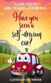 Have You Seen a Self-Driving Car? (eBook, ePUB)