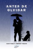 Antes de Olvidar (eBook, ePUB)