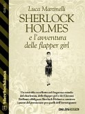 Sherlock Holmes e l'avventura delle flapper girl (eBook, ePUB)