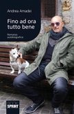 Fino ad ora tutto bene (eBook, ePUB)