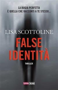 False identità (eBook, ePUB) - Scottoline, Lisa