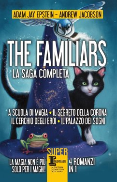 The Familiars. La saga completa (eBook, ePUB) - Jacobson, Andrew; Jay Epstein, Adam