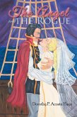 The Angel and the Rogue (eBook, ePUB) The Angel and the Rogue (eBook, ePUB)