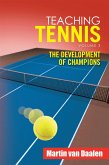 Teaching Tennis Volume 3 (eBook, ePUB)