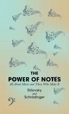 The Power of Notes (eBook, ePUB) - Stilovsky