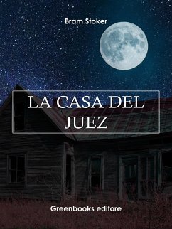 La casa del juez (eBook, ePUB) - Stoker, Bram