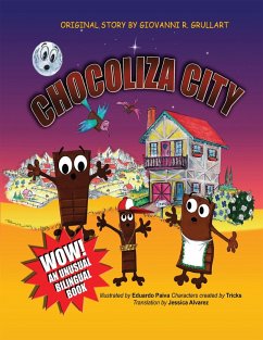 Chocoliza City (eBook, ePUB) - Grullart, Giovanni R.