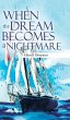 When the Dream Becomes a Nightmare - Bild 1
