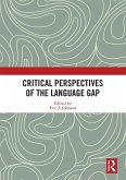 Critical Perspectives of the Language Gap (eBook, PDF)