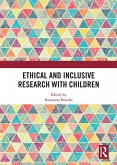 Ethical and Inclusive Research with Children (eBook, ePUB)
