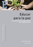 Educar para la paz (eBook, ePUB)