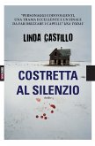 Costretta al silenzio (eBook, ePUB) Costretta al silenzio (eBook, ePUB)