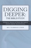 Digging Deeper: the Bible Study (eBook, ePUB)