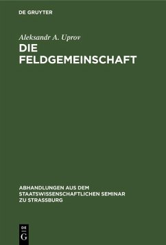 Die Feldgemeinschaft (eBook, PDF) - Uprov, Aleksandr A.