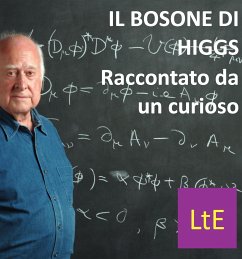 Il bosone di Higgs (eBook, ePUB) - Luigi Todarello, Nazzareno