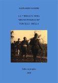 La 7^Brigata nera &quote;Bruno Ponzecchi&quote; Vercelli - Biella (eBook, PDF)