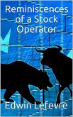 Reminscences of a Stock Operator (eBook, ePUB)