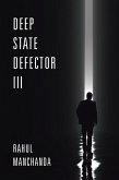 Deep State Defector III (eBook, ePUB)