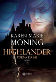 Highlander - Torna da me (eBook, ePUB)