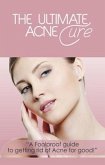 The Ultimate Acne Cure (eBook, ePUB)