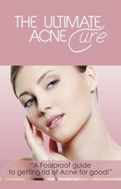 The Ultimate Acne Cure (eBook, ePUB) - Everitt, Anna