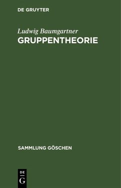 Gruppentheorie (eBook, PDF) - Baumgartner, Ludwig
