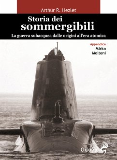 Storia dei sommergibili (eBook, ePUB) - R. Hezlet, Arthur