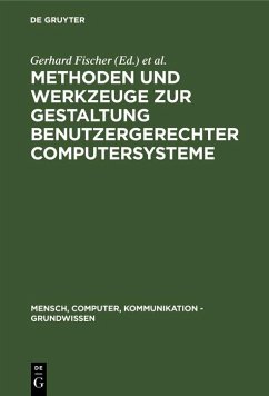 Cover Methoden und Werkzeuge zur Gestaltung benutzergerechter Computersysteme (eBook, PDF)