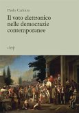 Il voto elettronico nelle democrazie contemporanee (eBook, ePUB)