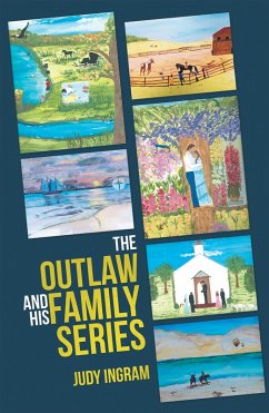 Cover The Outlaw and His Family Series (eBook, ePUB)